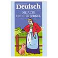 russische bücher:  - Старушка и поросенок. Книга для чтения на немецком языке
