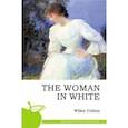 russische bücher: Коллинз У. - Женщина в белом
Тhe Woman in White