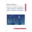 Счастливый принц и другие рассказы