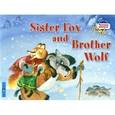 russische bücher: Владимирова А. А. - Sister Fox and Brother Wolf / Лисичка-сестричка и братец волк
