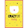 :  - Блокнот "Crazy cat baby",