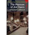 russische bücher: Leroux Gaston - The Phantom of the Opera
