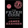 russische bücher: Dashner James - Fever Code, the (Maze Runner Prequel)
