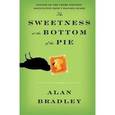russische bücher: Bradley Alan - Sweetness at the Bottom of the Pie   bestseller