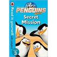 russische bücher: Elliot Rachel - Penguins of Madagascar. Secret Mission. Level 3