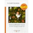 russische bücher: Hawthorne Nathaniel - Tanglewood Tales