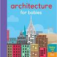 russische bücher:  - Architecture for Babies  (board bk)