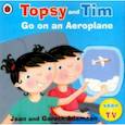 russische bücher: Adamson Jean, Adamson Gareth - Topsy and Tim: Go on an Aeroplane (PB)