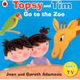 russische bücher: Adamson Jean, Adamson Gareth - Topsy and Tim: Go to the Zoo