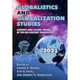 russische bücher:  - Globalistics and globalization studies: Current