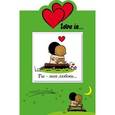 russische bücher:  - Love is… Ты - моя любовь (книга+открытка)