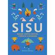 russische bücher: Найлунд Джоанна - SISU. Финские секреты упорства, стойкости и оптимизма 