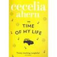 russische bücher: Ahern Cecelia - Time of My Life, the