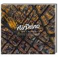 russische bücher: Редактор: Киселева Ольга - AirPano: мир с высоты. Лучшие фотографии