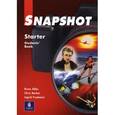 russische bücher: Barker C., Abbs B., Freebairn I - Snapshot Starter Student''S Book