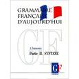russische bücher: Тарасова А.Н. - Грамматика современного французского языка. Учебник. В 2 частях. Часть 2. Синтаксис