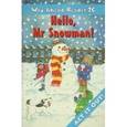 russische bücher: Bowen M., Ellis P. - Hello, Mr. Snowman!