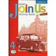 russische bücher: Puchta H., Gerngross G. - Join Us for English Level 4 Activity Book