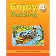 russische bücher: Чернышова Е.А., Збруева Н.К. - Enjoy Reading / Английский язык. 4 класс. Книга для чтения