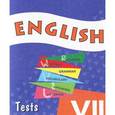 russische bücher: Афанасьева Ольга Васильевна - Английский язык. Контрольные и проверочные задания. 7 класс. Пособие для учащихся
