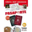 russische bücher: Cerrolaza M., Cerrolaza O., Llovet B. - Pasaporte ELE A1. Libro del Alumno (+ Audio CD) Книга выпускника