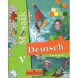 russische bücher: Артемова Наталья Александровна - Deutsch Mosaik 5: Arbeitsbuch /Немецкий язык. 5 класс. Рабочая тетрадь