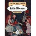 russische bücher: Alcott Louisa May - Little women / Маленькие женщины