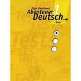 russische bücher: Зверлова Ольга Юрьевна - Abenteuer Deutsch 1. Tests / Немецкий язык. С немецким за приключениями 1. 5 класс. Сборник проверочных заданий