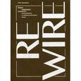 russische bücher: Цукерман Э. - Новые соединения. Цифровые космополиты в коммуникативную эпоху