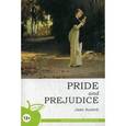 Гордость и предубеждениеГордость и предубеждение. Учебное пособие
Pride and Prejudice