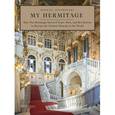 russische bücher: Piotrovsky Mikhail - Мой Эрмитаж = My Hermitage