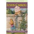 russische bücher: Carroll Lewis - Complete Illustrated Lewis Carroll