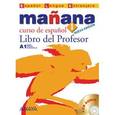 russische bücher: Barbera Isabel Lopez - Manana 1 Libro del Profesor +CD