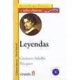 russische bücher: Becquer Gustavo Adolfo - Gustavo Becquer: Leyendas (+CD)