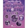 russische bücher: Bowen Mary - English World 5 Work Book