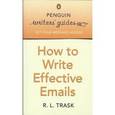 russische bücher: Trask R. L. - How to Write Effective emails