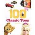 russische bücher: Smith David - 100 Classic Toys / 100 классических игрушек