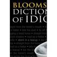 russische bücher: Jarvie Gordon - Bloomsbury Dict of Idioms