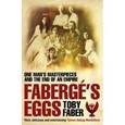 russische bücher: Faber Toby - Faberge's Eggs