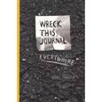 russische bücher: Smith Keri - Wreck This Journal Everywhere
