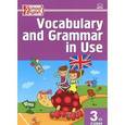 russische bücher:  - Vocabulary and Grammar in Use 3 / Английский язык. 3 класс. Сборник лексико-грамматических упражнений
