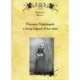 russische bücher: Малинина Ирина Ивановна - Florence Nightingale a living legend of her time. Пособие по английскому языку