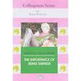 russische bücher: Петрова Ирина Николаевна - Пособие-сборник с заданиями и упр. по самостоят. чтению пьесы О. Уайльда "Как важно быть серьезным"