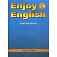 russische bücher: Биболетова Мерем Забатовна - Enjoy English. Английский с удовольствием. Книга для учителя к учебнику английского языка "Английский с удовольствием. Enjoy English" для 5-6 классов общеобразовательных учреждений