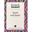 russische bücher: Гаскелл Э. - North and South = Север и Юг: роман на английском языке