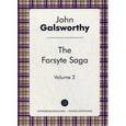 russische bücher: Голсуорси Д. - The Forsyte Saga. Vol. 2. / Сага о Форсайтах. Том 2: цикл на ангийском языке