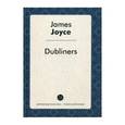 russische bücher: Джойс Дж. - Dubliners = Дублинцы: сборник на английском языке