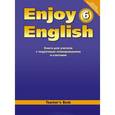 russische bücher: Биболетова Мерем Забатовна - Enjoy English. 6 класс. Книга для учителя с поурочным планированием и ключами