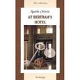 russische bücher: Christie Agatha - В отеле "Бертрам" (на английском языке)