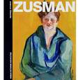russische bücher: Балашов Саша - Новая история искусства. Леонид Зусман / Zusman